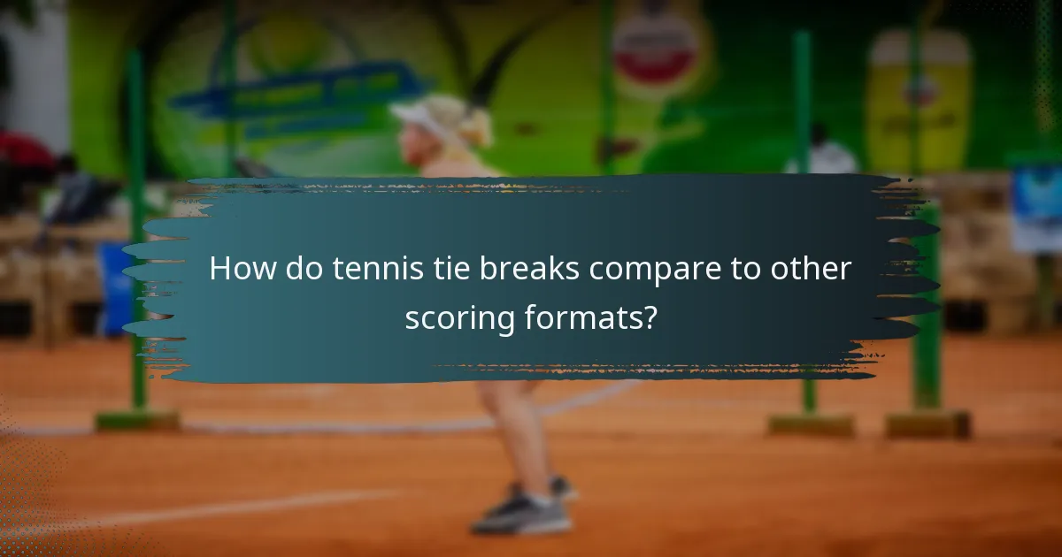 How do tennis tie breaks compare to other scoring formats?